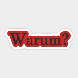 Warum Sticker